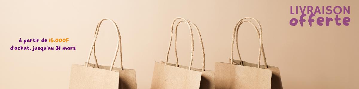 Livraison offerte à partir de 15.000F d'achat !